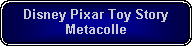 Rounded Rectangle: Disney Pixar Toy Story Metacolle