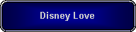 Rounded Rectangle: Disney Love