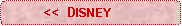 Rounded Rectangle:           <<  DISNEY