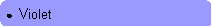 Rounded Rectangle: ●  Violet