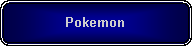 Rounded Rectangle: Pokemon