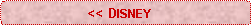 Rounded Rectangle:                       << DISNEY