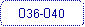 Rounded Rectangle: 036-040