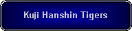 Rounded Rectangle: Kuji Hanshin Tigers