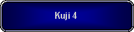 Rounded Rectangle: Kuji 4