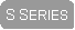 Rounded Rectangle: S SERIES