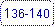 Rounded Rectangle: 136-140