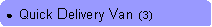 Rounded Rectangle: ●  Quick Delivery Van  (3)