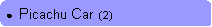 Rounded Rectangle: ●  Picachu Car  (2)