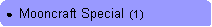Rounded Rectangle: ●  Mooncraft Special  (1)