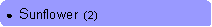 Rounded Rectangle: ●  Sunflower  (2)