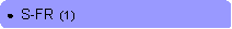 Rounded Rectangle: ●  S-FR  (1)