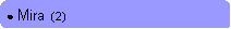 Rounded Rectangle: ● Mira  (2)