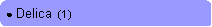 Rounded Rectangle: ● Delica  (1)