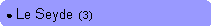 Rounded Rectangle: ● Le Seyde  (3)