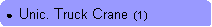 Rounded Rectangle: ●  Unic. Truck Crane  (1)