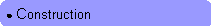 Rounded Rectangle: ● Construction