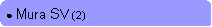 Rounded Rectangle: ● Mura SV (2)