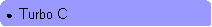 Rounded Rectangle: ●  Turbo C