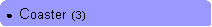 Rounded Rectangle: ●  Coaster  (3)