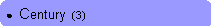 Rounded Rectangle: ●  Century  (3)