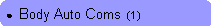 Rounded Rectangle: ●  Body Auto Coms  (1)