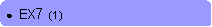 Rounded Rectangle: ●  EX7  (1)