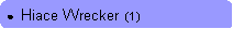 Rounded Rectangle: ●  Hiace Wrecker  (1)