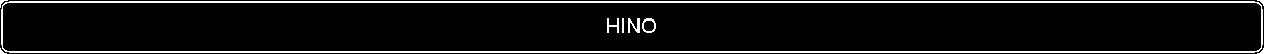 Flowchart: Alternate Process: HINO