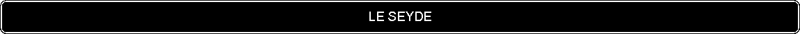 Flowchart: Alternate Process: LE SEYDE