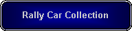 Rounded Rectangle: Rally Car Collection
