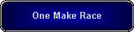 Rounded Rectangle: One Make Race