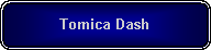 Rounded Rectangle: Tomica Dash