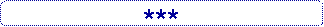 Rounded Rectangle: ***