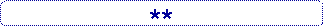 Rounded Rectangle: **