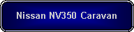 Rounded Rectangle: Nissan NV350 Caravan