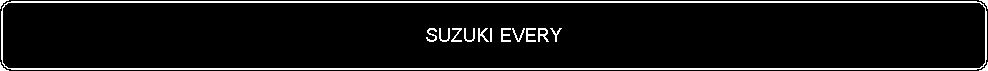 Flowchart: Alternate Process: SUZUKI EVERY