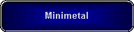 Rounded Rectangle: Minimetal