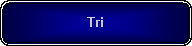 Rounded Rectangle: Tri